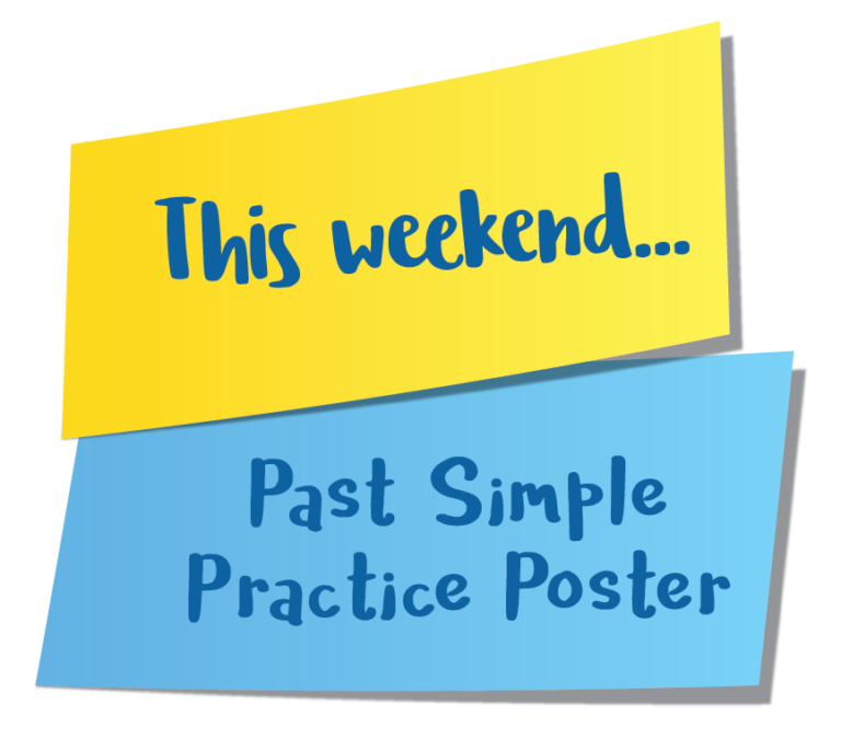 Past Simple Practice Poster Esl Expertz