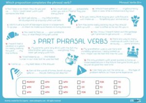 3 part phrasal verbs fill in the blank